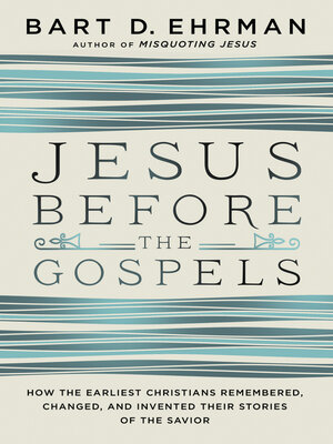 cover image of Jesus Before the Gospels